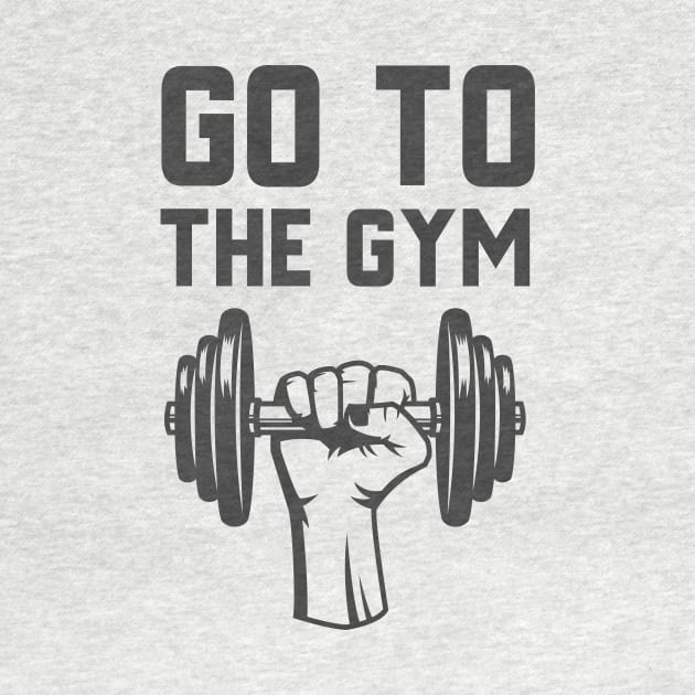 Go To The Gym by Jitesh Kundra